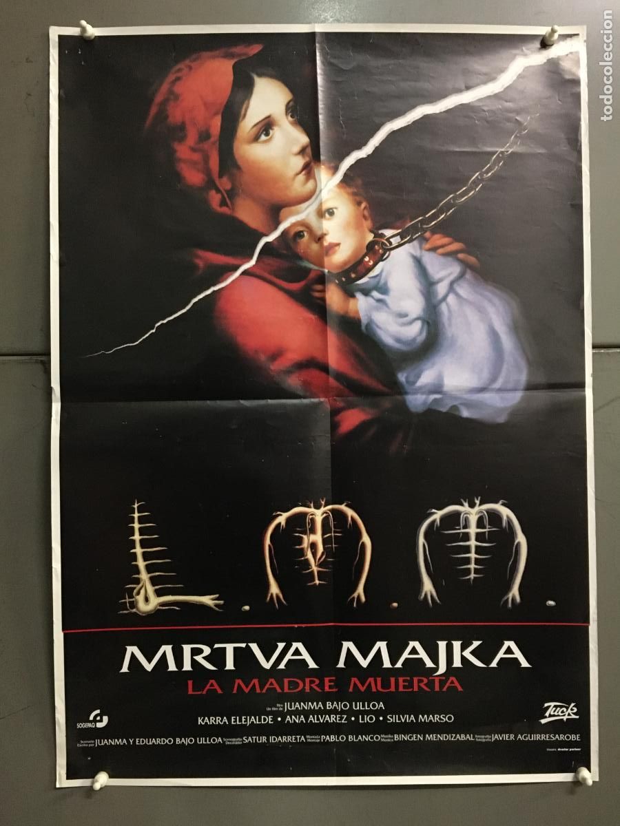 Cine: AEX85 LA MADRE MUERTA JUANMA BAJO ULLOA ANA ALVAREZ POSTER ORIGINAL YUGOSLAVO 50X70 h0