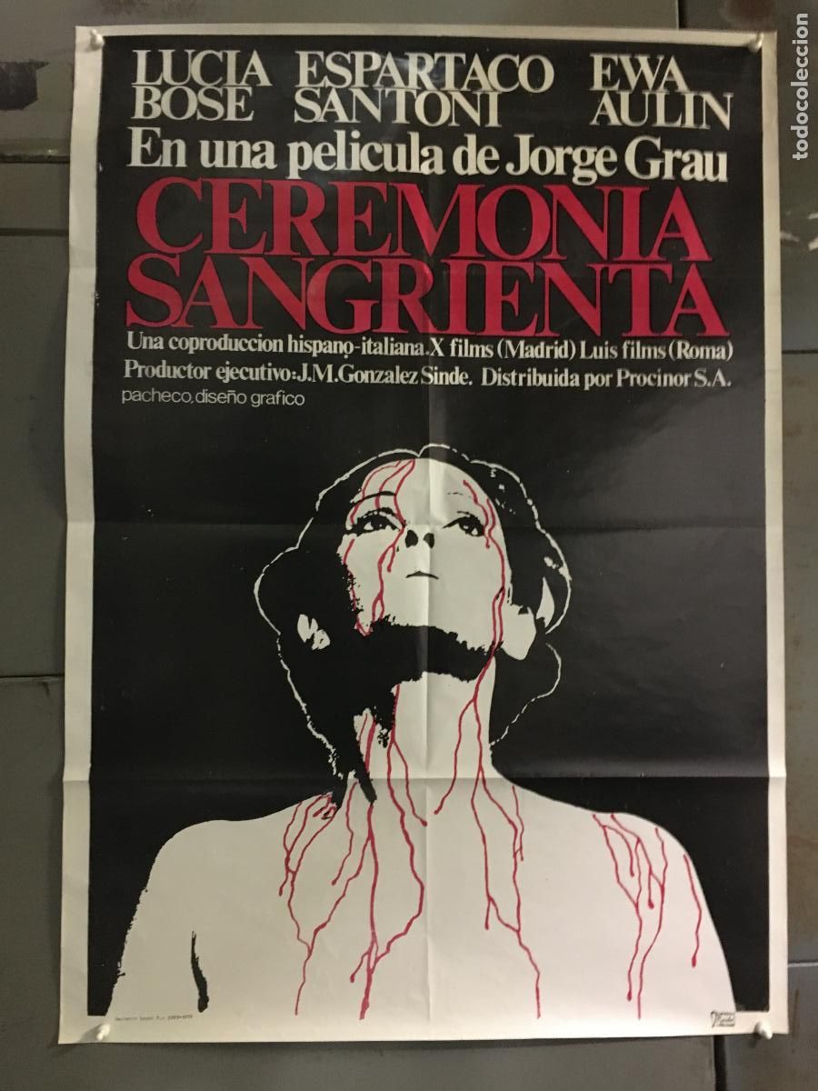 Cine: AEX87 CEREMONIA SANGRIENTA JORGE GRAU LUCIA BOSE POSTER ORIGINAL 70X100 ESTRENO h0