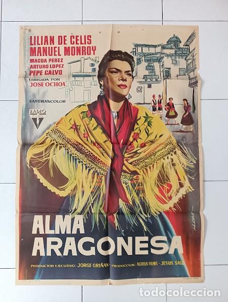 Cine: VKD 2075 ALMA ARAGONESA LILIAN DE CELIS LLOAN POSTER ORIGINAL 70X100 ESTRENO
