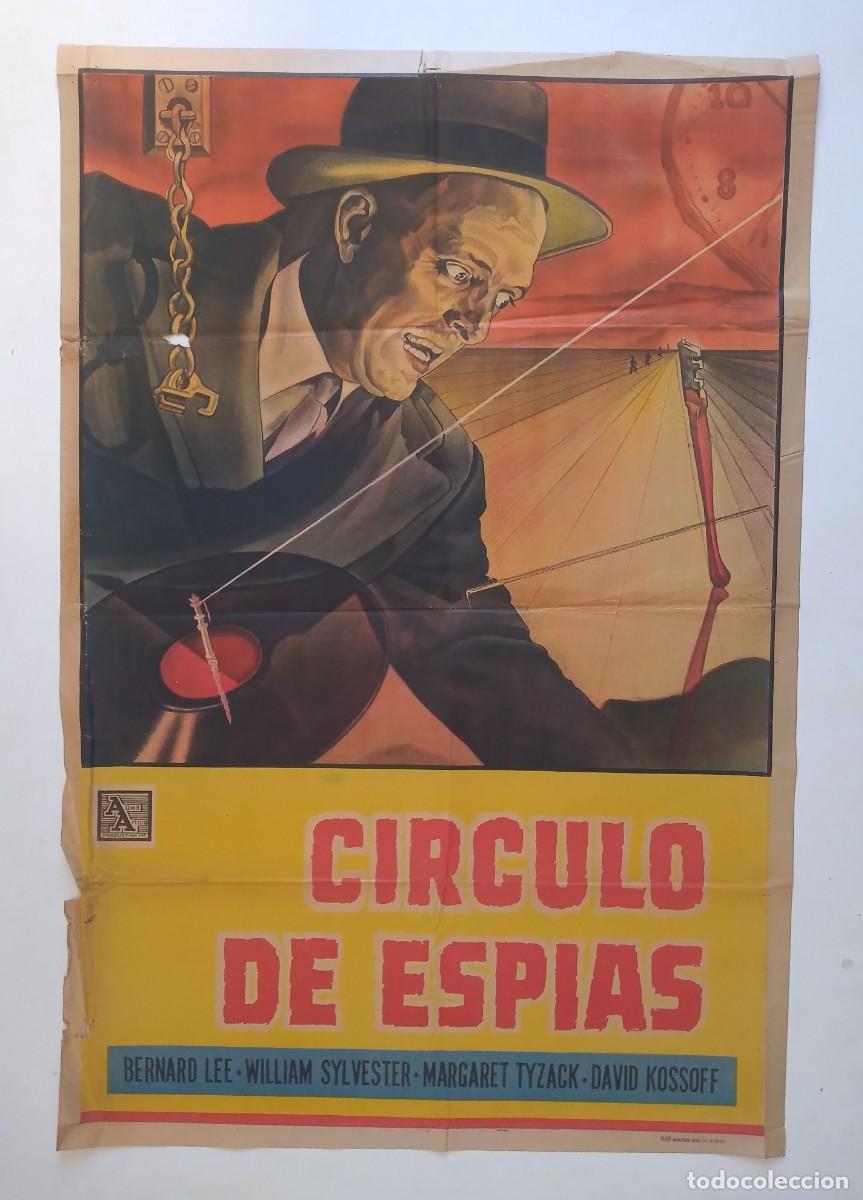Cine: CIRCULO DE ESPIAS (1964) cartel argentino 75 X 110 litografico BERNARD LEE WILLIAM SYLVESTER