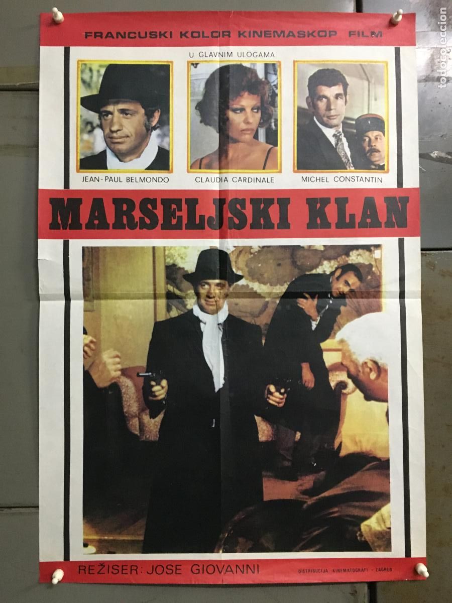 Cine: AEY30 EL CLAN DE LOS MARSELLESES JEAN-PAUL BELMONDO CLAUDIA CARDINALE POSTER ORIG YUGOSLAVO 47X69 h0