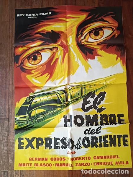 Cine: VKD 2095 EL HOMBRE DEL EXPRESO DE ORIENTE GERMAN COBOS POSTER ORIGINAL ESTRENO 70X100