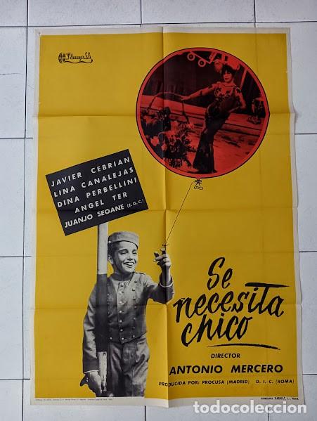 Cine: VKD 2101 SE NECESITA CHICO ANTONIO MERCERO LINA CANALEJAS POSTER ORIGINAL ESTRENO 70X100