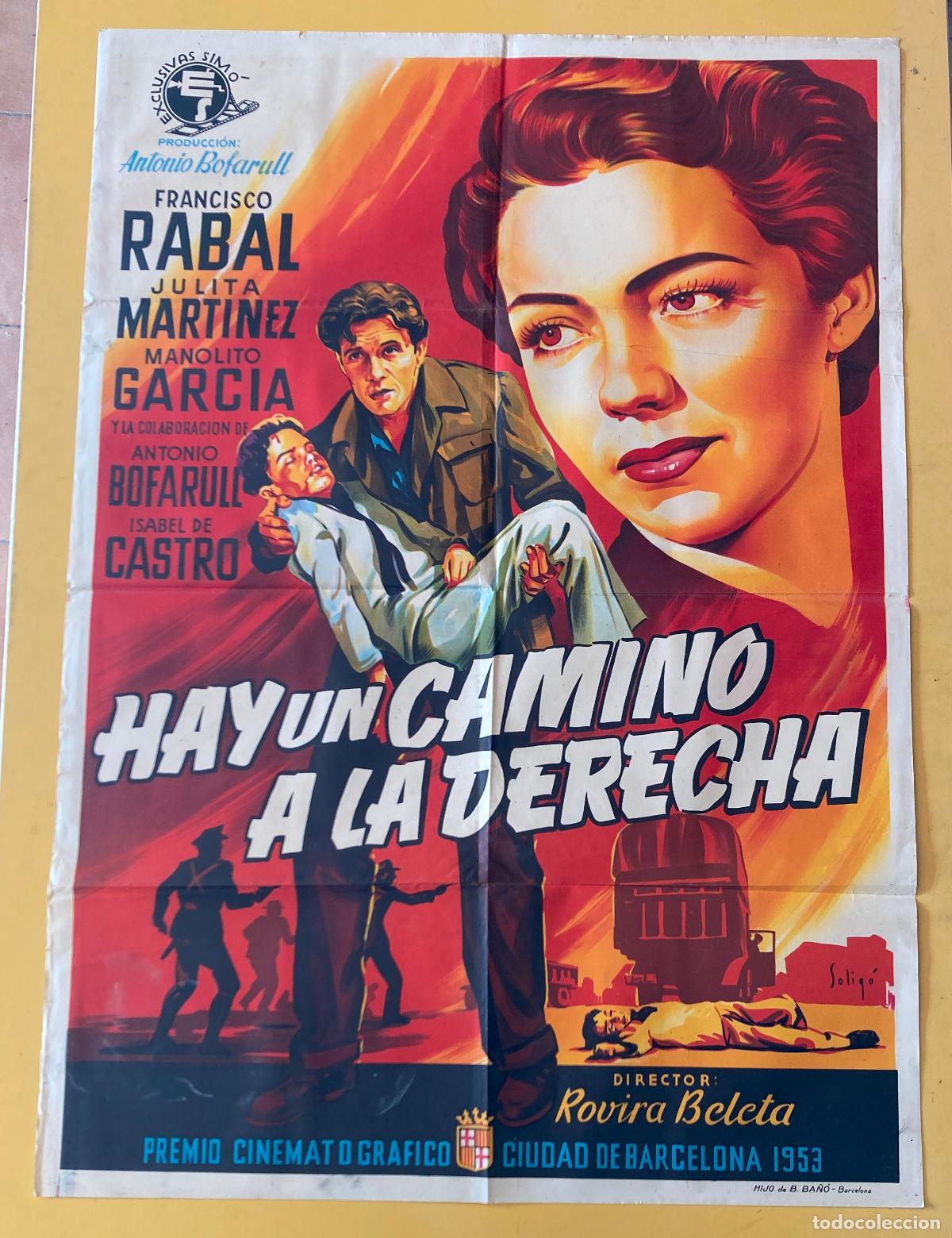 Cine: POSTER ORIGINAL, HAY UN CAMINO A LA DERECHA - SOLIG&Oacute;