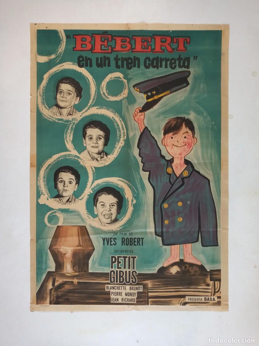 Cine: B&eacute;bert et l'omnibus (1963) cartel argentino 75 X 110 litografico YVES ROBERT JEAN RICHARD francia
