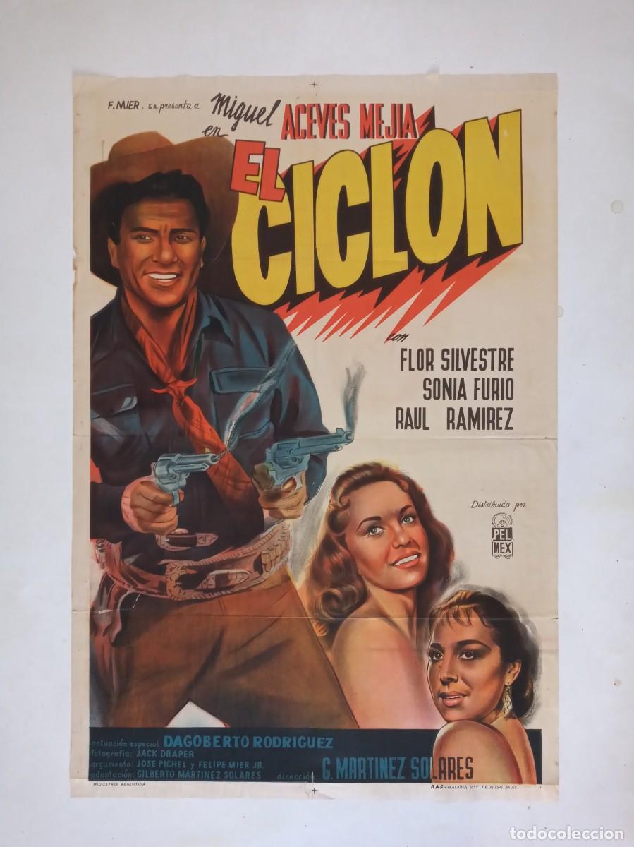 Cine: EL CICLON (1959) cartel argentino 75 X 110 litografico Miguel Aceves Mej&iacute;a Flor Silvestre mexico