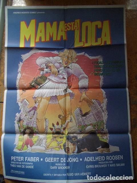 Cine: P&oacute;ster original de cine 70x100xm MAMA ESTA LOCA - PETER FABER, GEERT DE JONG, ADELHEID ROOSEN