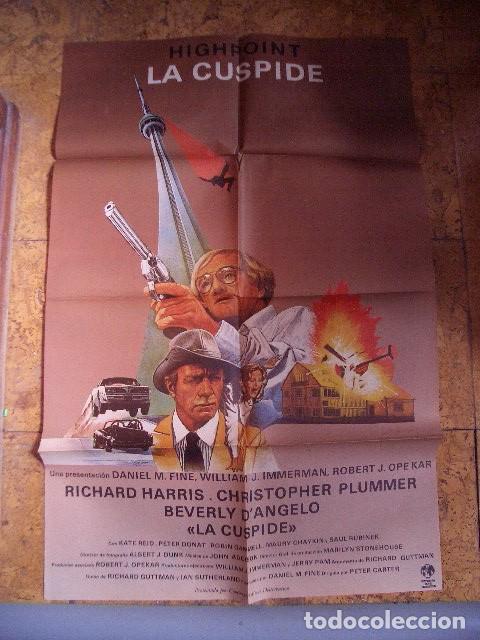 Cine: P&oacute;ster original de cine 70x100xm LA CUSPIDE. RICHARD HARRIS, CHRISTOPHER PLUMMMER, BEVERLY D'ANGELO
