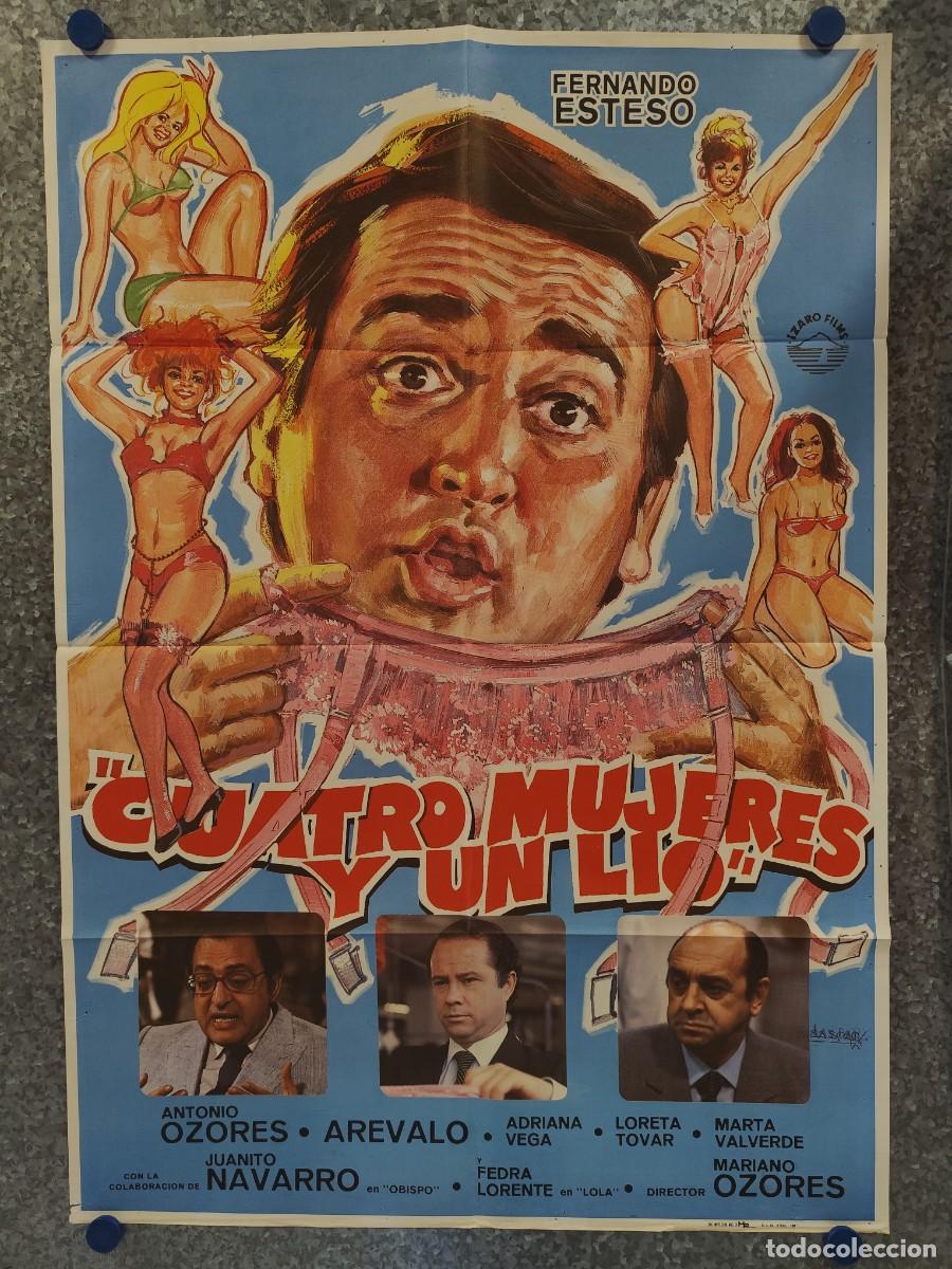 Cine: CUATRO MUJERES Y UN LIO. FERNANDO ESTESO, ANTONIO OZORES, AREVALO. A&Ntilde;O 1985. POSTER ORIGINAL