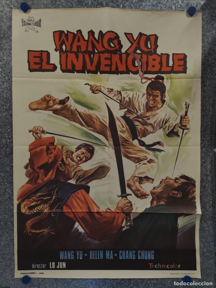 Cine: WANG YU EL INVENCIBLE. WANG YU, HELEN MA, ARTES MARCIALES. A&Ntilde;O 1974. POSTER ORIGINAL