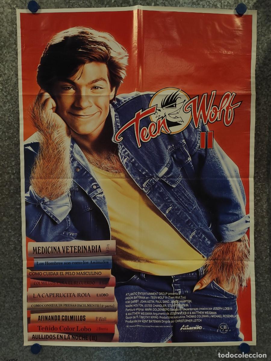 Cine: Teen Wolf II (De pelo en pecho 2). Jason Bateman, Kim Darby, John Astin, Paul Sand. POSTER ORIGINAL
