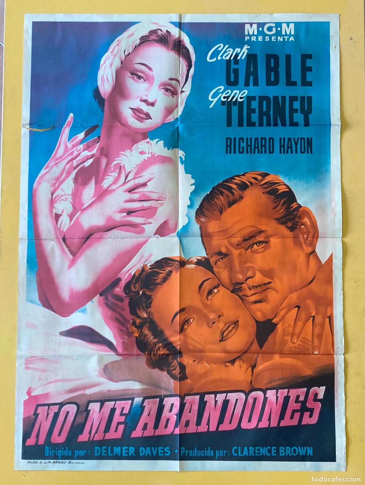 Cine: POSTER ORIGINAL, NO ME ABANDONES - CLARK GABLE