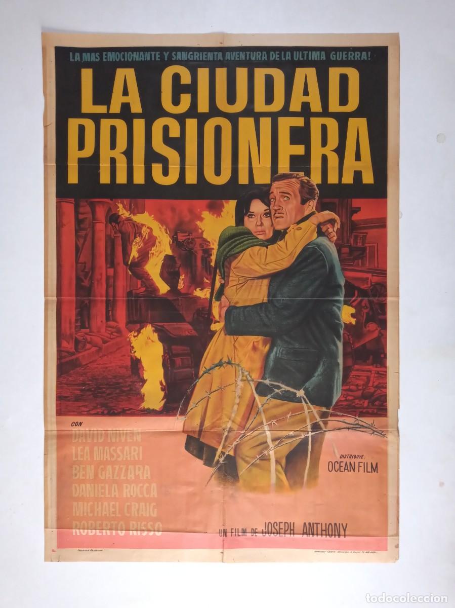 Cine: LA CIUDAD CAUTIVA (1962) cartel argentino 75 X 110 litografico DAVID NIVEN LEA MASSARI BEN GAZZARA