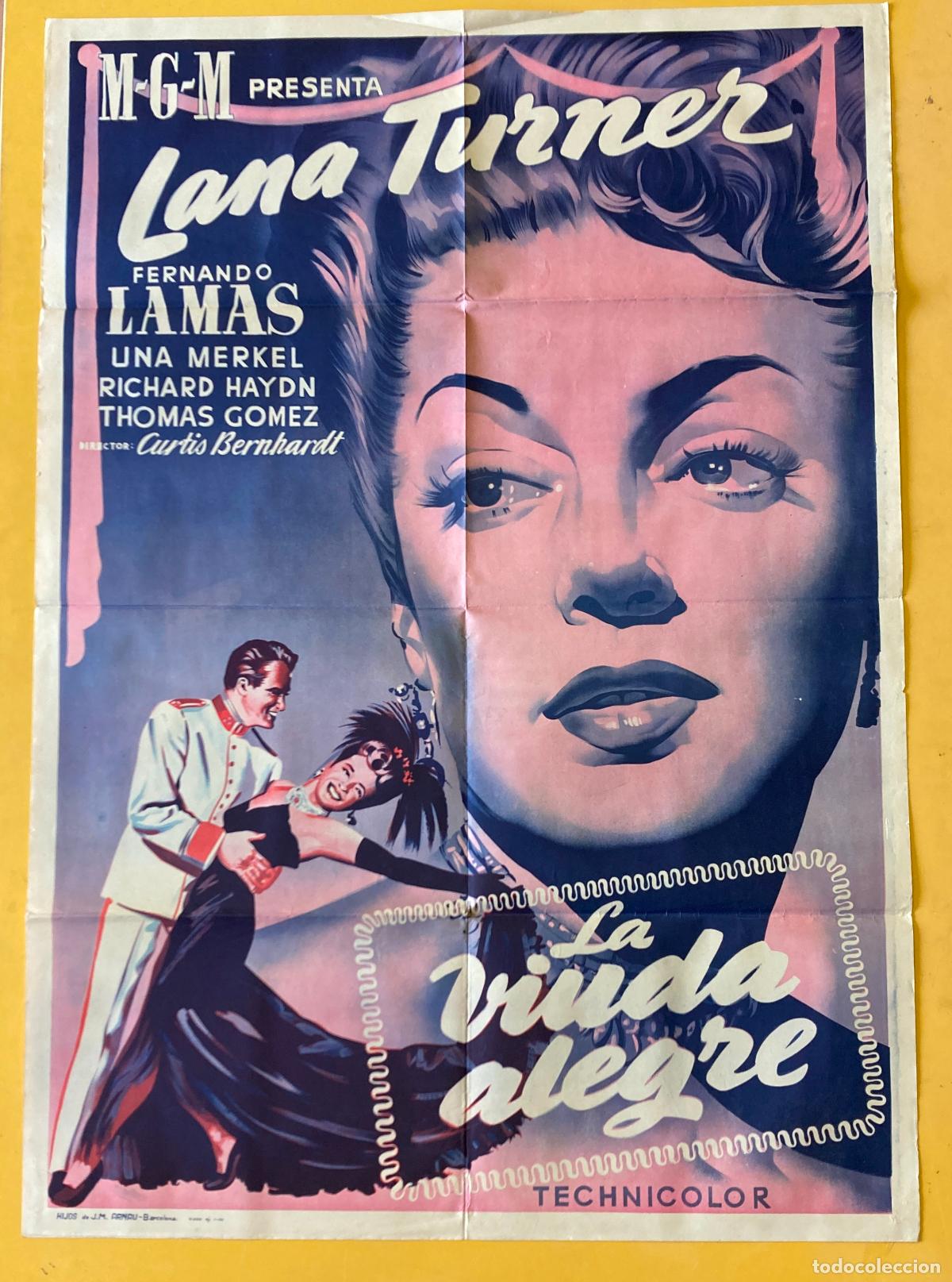 Cine: POSTER ORIGINAL, LA VIUDA ALEGRE - LANA TURNER, FERNANDO LAMAS