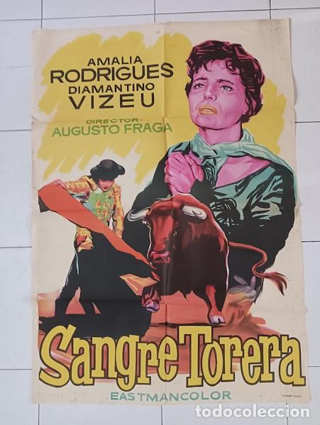Cine: VKD 2114 SANGRE TORERA AMALIA RODRIGUES CINE PORTUGUES TOROS POSTER 70X100 ESTRENO LITOGRAFIA