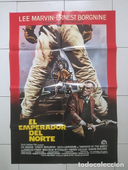 Cine: SMP 2122 EL EMPERADOR DEL NORTE LEE MARVIN ERNEST BORGNINE MAC POSTER ORIGINAL ESTRENO 70X100 raro