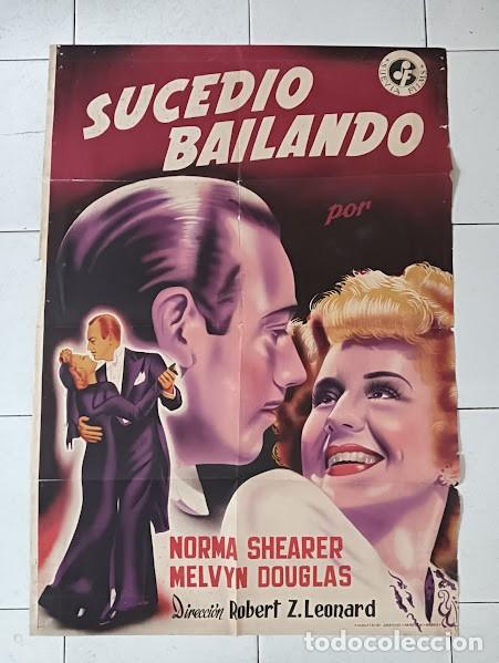 Cine: SMP 2123 SUCEDIO BAILANDO NORMA SHEARER POSTER ORIGINAL 70X100 ESTRENO LITOGRAFIA