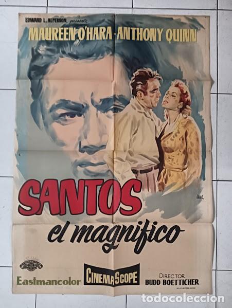 Cine: SMP 2124 SANTOS EL MAGNIFICO MAUREEN O'HARA ANTHONY QUINN TOROS JANO POSTER ORIGINAL 70X100 ESTRENO
