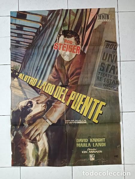 Cine: SMP 2129 AL OTRO LADO DEL PUENTE ROD STEIGER KEN ANNAKIN POSTER ORIGINAL 70X100 ESTRENO