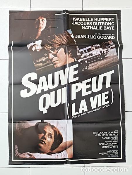 Cine: SMP 2130 SALVE QUIEN PUEDA LA VIDA JEAN-LUC GODARD ISABELLE HUPPERT POSTER ORIGINAL ESTRENO 70X100