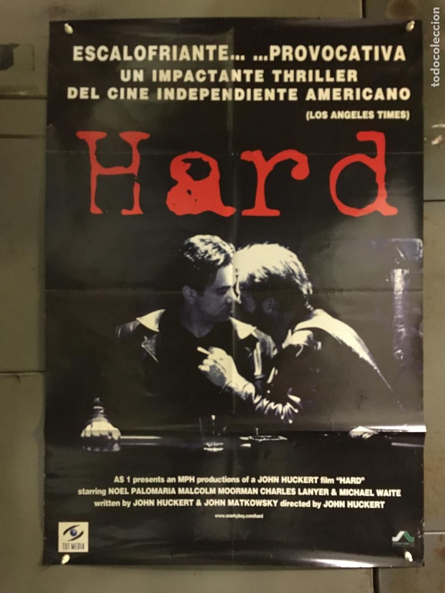 Cine: AEZ23 HARD JOHN HUCKERT NOEL PALOMARIA POSTER ORIGINAL ESTRENO 70X100 h0