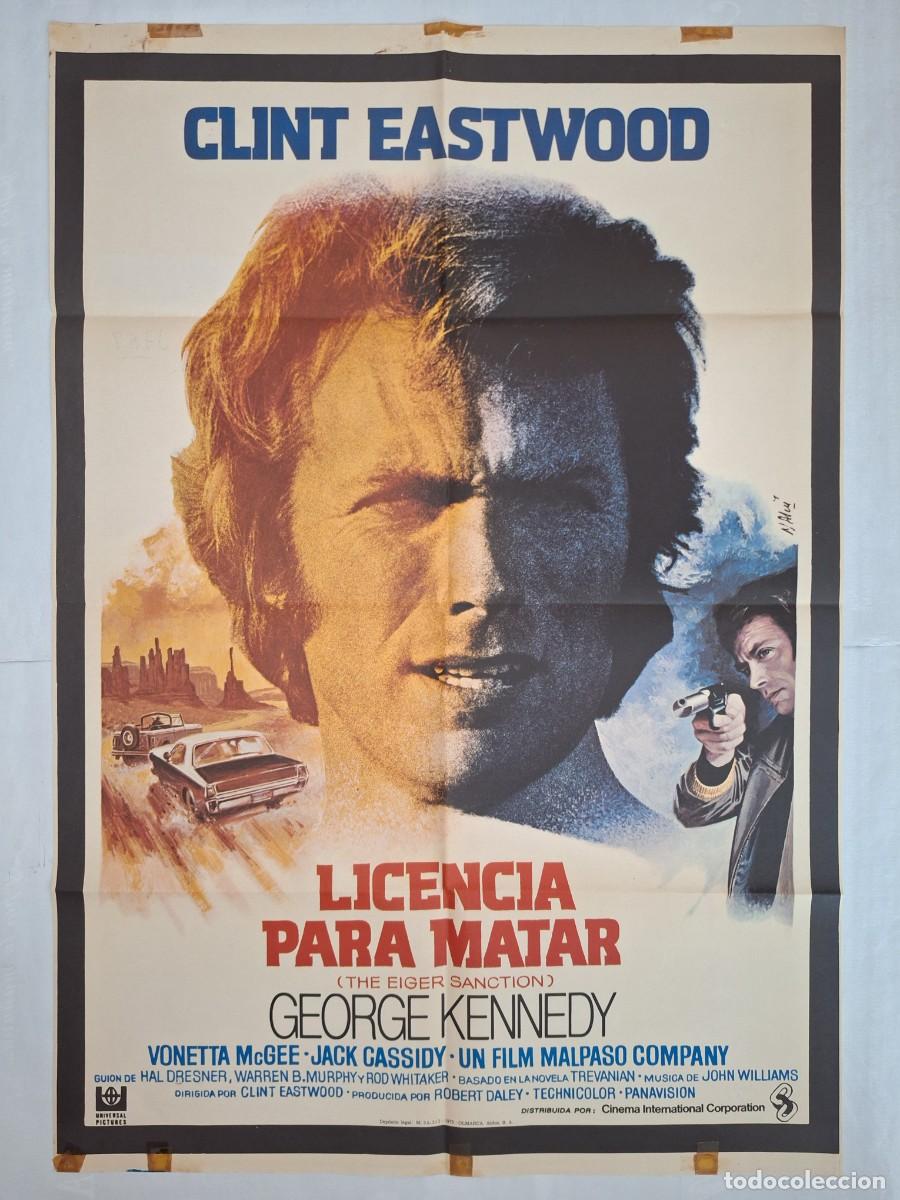 Cine: ANTIGUO CARTEL CINE LICIENCIA PARA MATAR CLINT EASTWOOD 1975 P-1780 RV