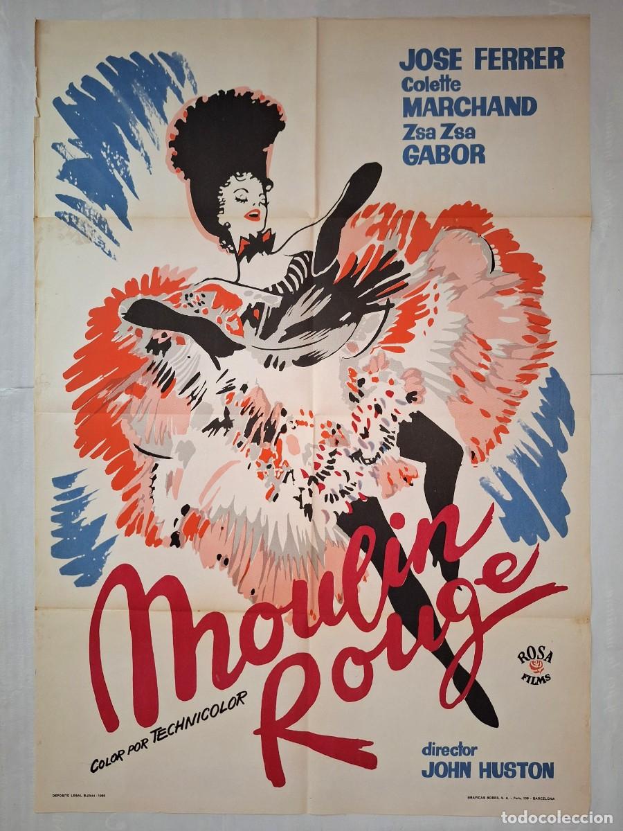 Cine: ANTIGUO CARTEL CINE MOULIN ROUGE JOHN HUSTON JOSE FERRER A&Ntilde;O 1965 P-1781 RV