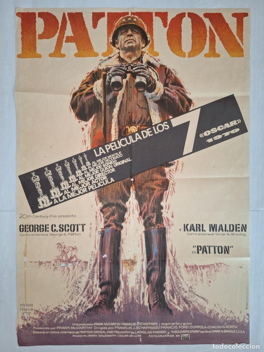 Cine: ANTIGUO CARTEL CINE PATTON GEORGE C. SCOTT 2&ordf; GUERRA MUNDIAL OSCAR MEJOR PELICULA A&Ntilde;O 1971 P-1783 RV