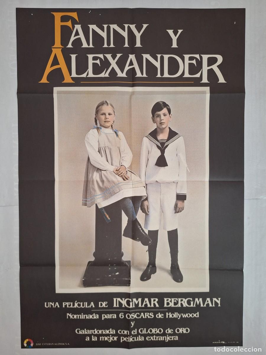 Cine: ANTIGUO CARTEL CINE FANNY Y ALEXANDER NOMINADA 6 OSCARS A&Ntilde;O 1984 P-1787 RV