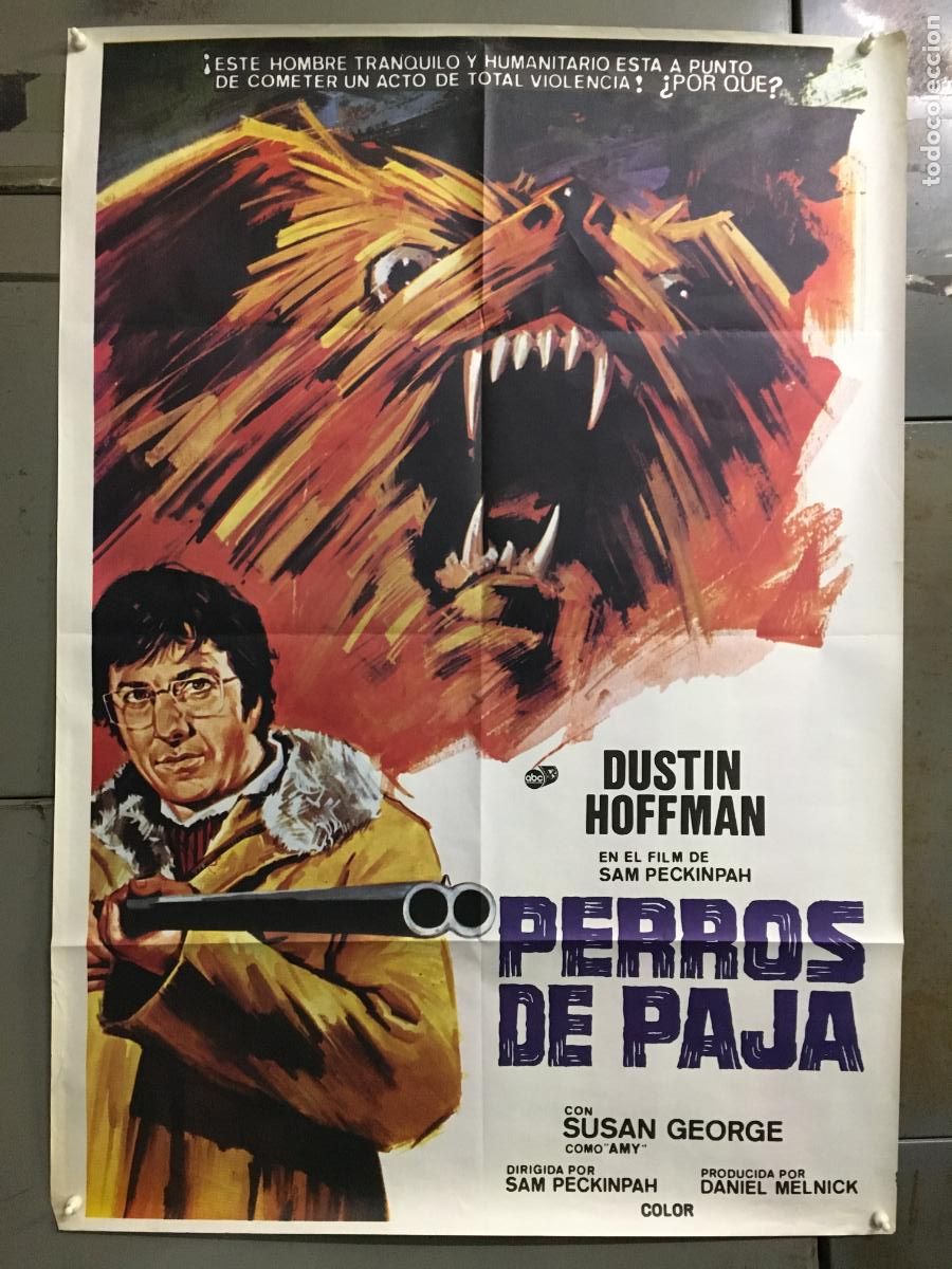 Cine: AEZ41 PERROS DE PAJA SAM PECKINPAH DUSTIN HOFFMAN POSTER ORIGINAL 70X100 ESPA&Ntilde;OL h0