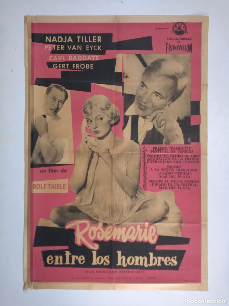 Cine: EL ESCANDALO ROSEMARIE (1958) cartel argentino 75X 110 litografico Nadja Tiller Peter van Eyck