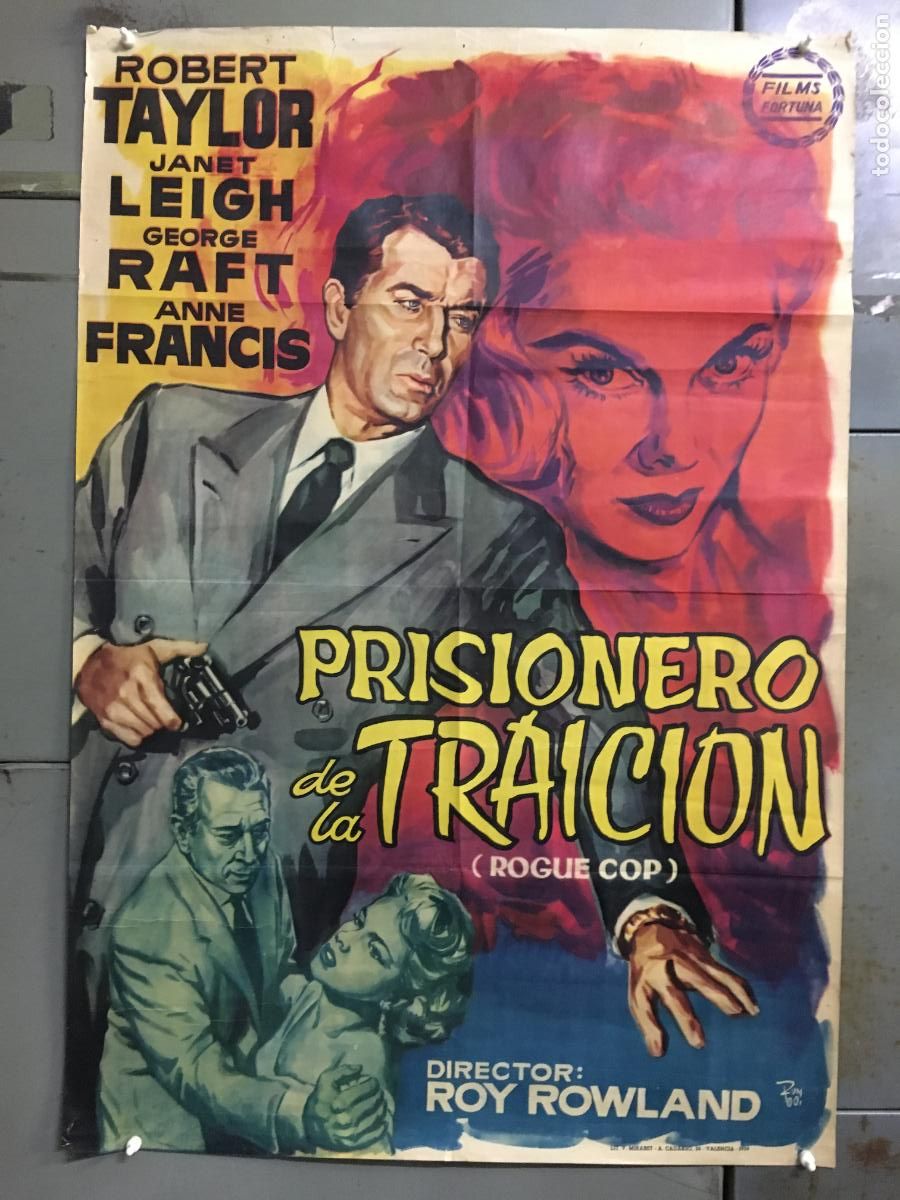 Cine: AEZ51 PRISIONERO DE LA TRAICION ROBERT TAYLOR JANET LEIGH POSTER ORIGINAL ESTRENO 70X100 h0
