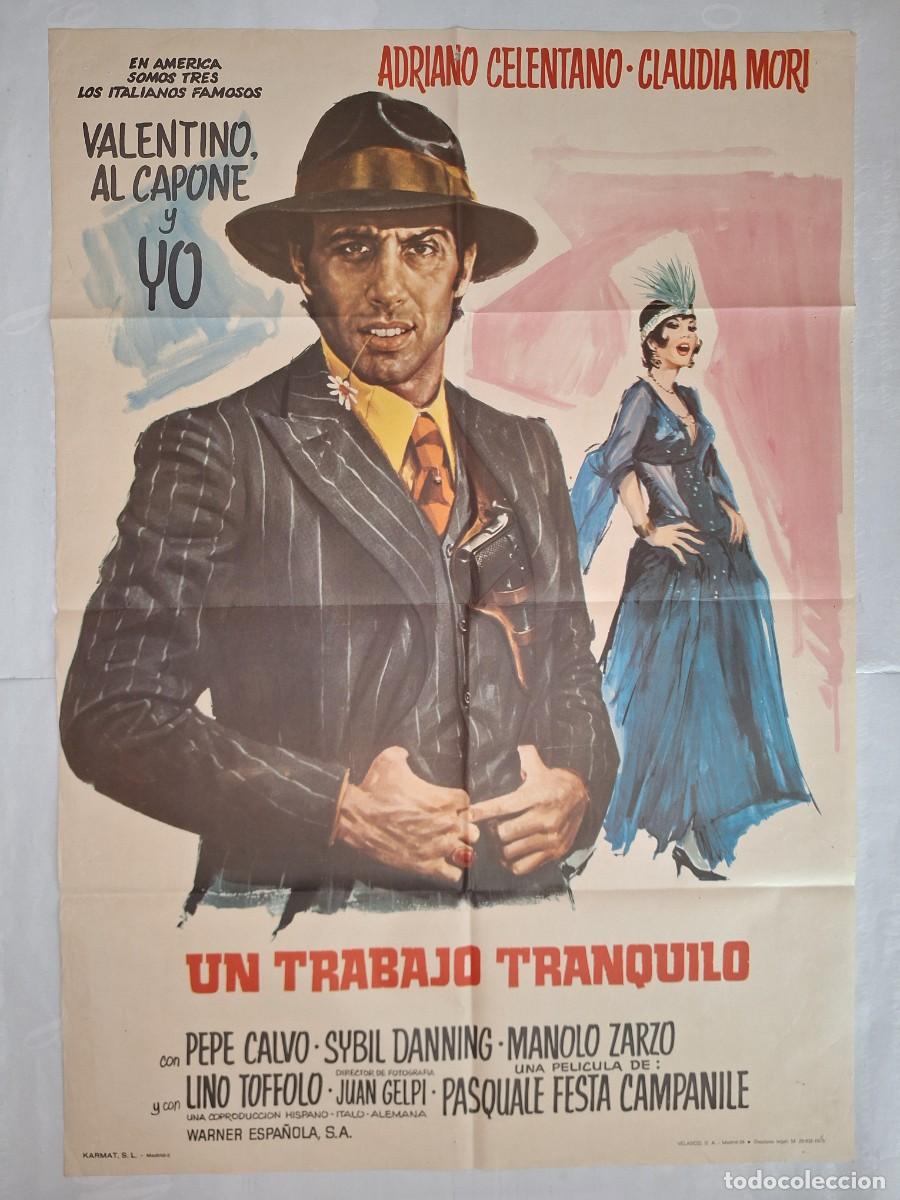 Cine: ANTIGUO CARTEL CINE UN TRABAJO TRANQUILO ADRIANO CELENTANO A&Ntilde;O 1973 P-1793 RV