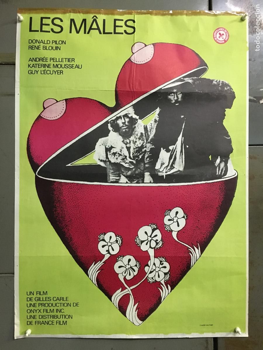 Cine: AEZ73 LOS MACHOS GILLES CARLE DONALD PILON POSTER ORIGINAL FRANCES 60X80 h0