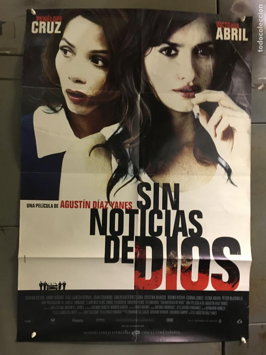 Cine: AEZ85 SIN NOTICIAS DE DIOS DIAZ YANES VICTORIA ABRIL PENELOPE CRUZ POSTER ORIGINAL 70X100 ESTRENO h0