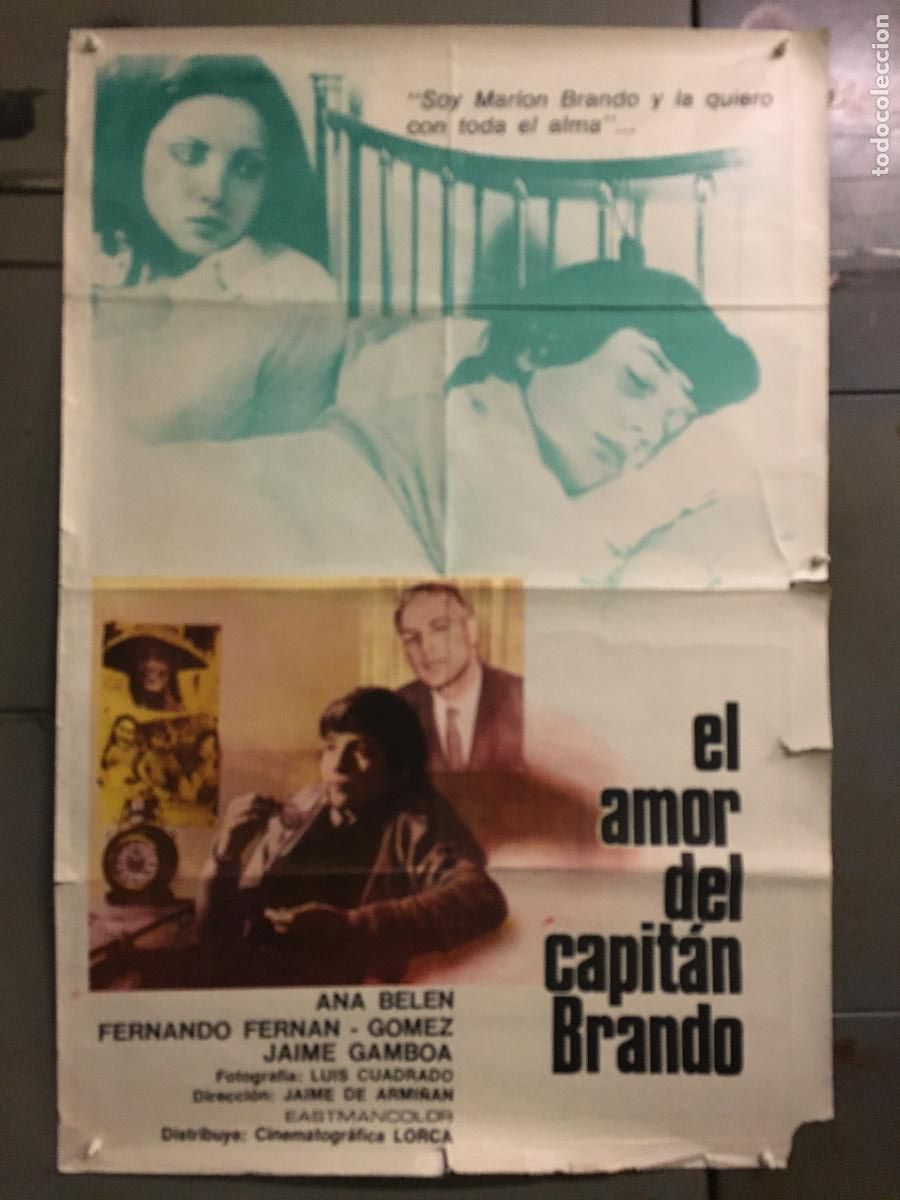 Cine: AFA08 EL AMOR DEL CAPITAN BRANDO ANA BELEN FERNANDO FERNAN GOMEZ POSTER ORIGINAL 70X100 ESTRENO h0