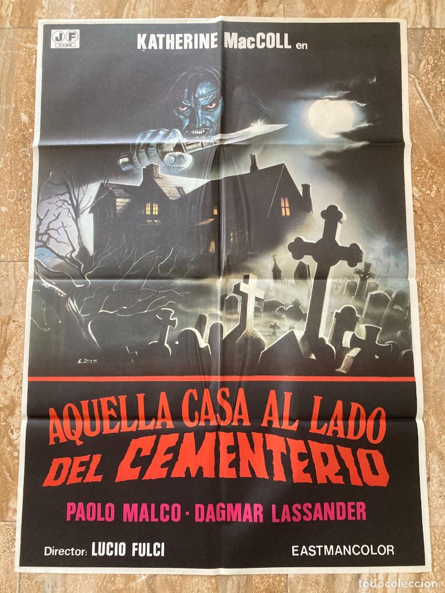 Cine: Cartel cine original AQUELLA CASA AL LADO DEL CEMENTERIO (1981) 70x100 / Lucio Fulci