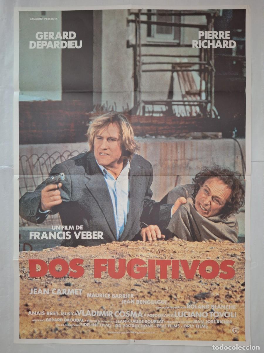 Cine: ANTIGUO CARTEL CINE DOS FUGITIVOS GERARD DEPARDIEU PIERRE RICHARD P-1821 RV