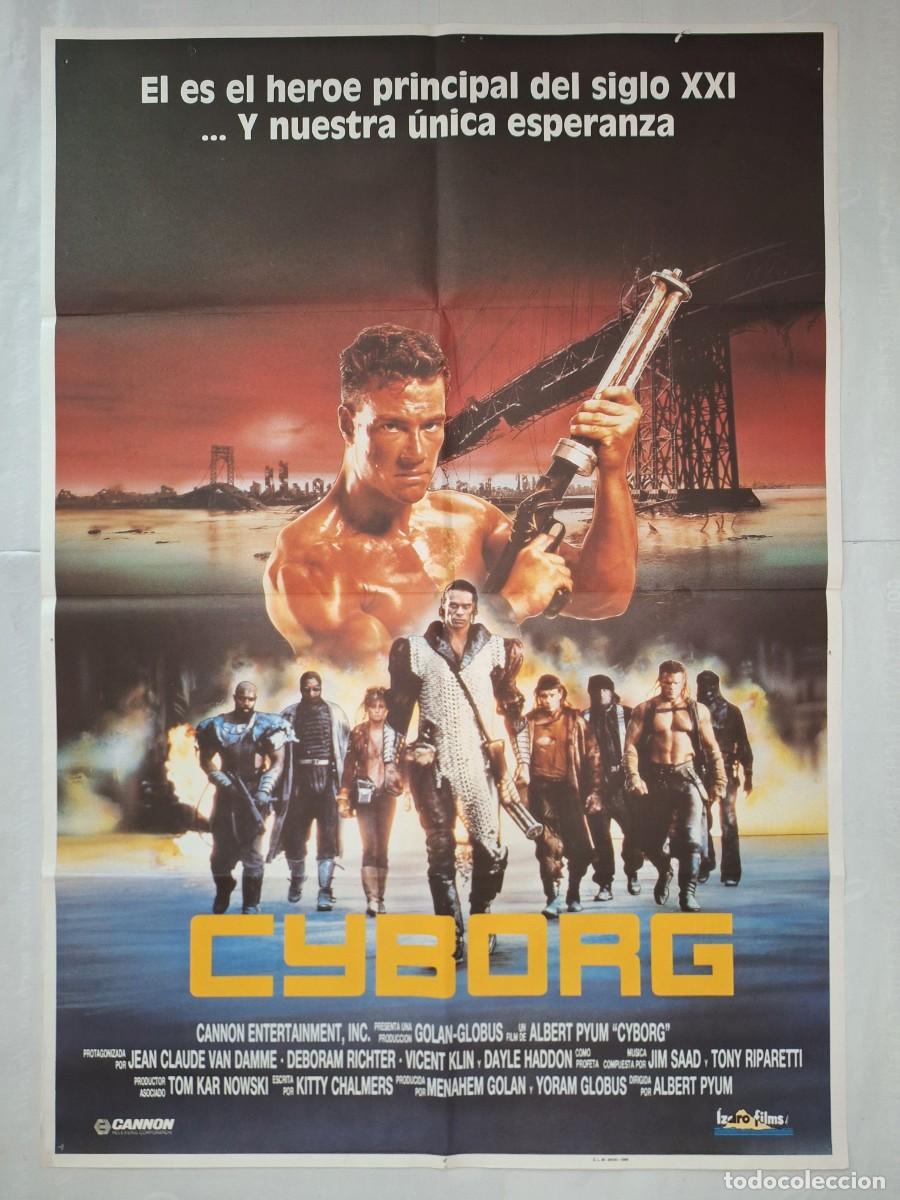 Cine: ANTIGUO CARTEL CINE CYBORG JEAN CLAUDE VAN DAMME A&Ntilde;O 1988 P-1825 RV