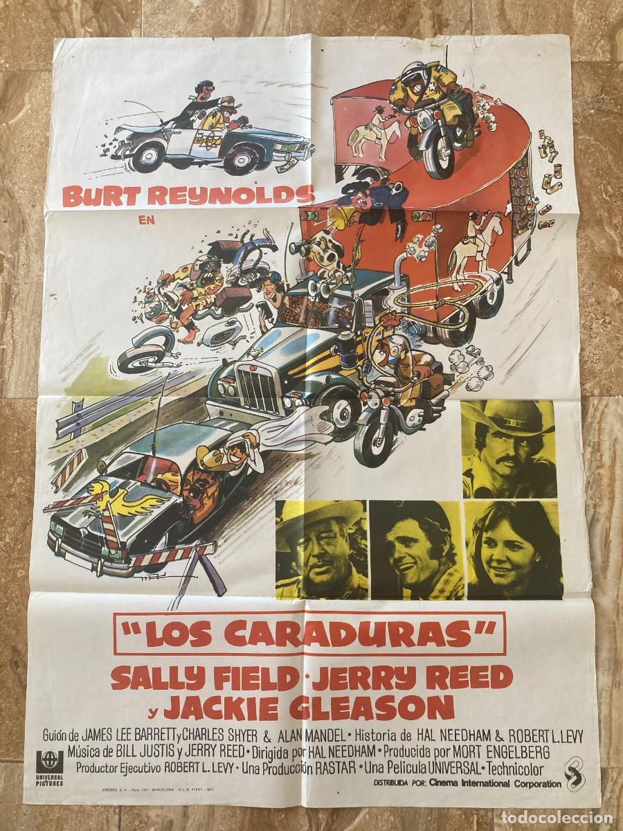 Cine: Cartel cine original LOS CARADURAS (1977) 70x100 / Burt Reynolds - Sally Field