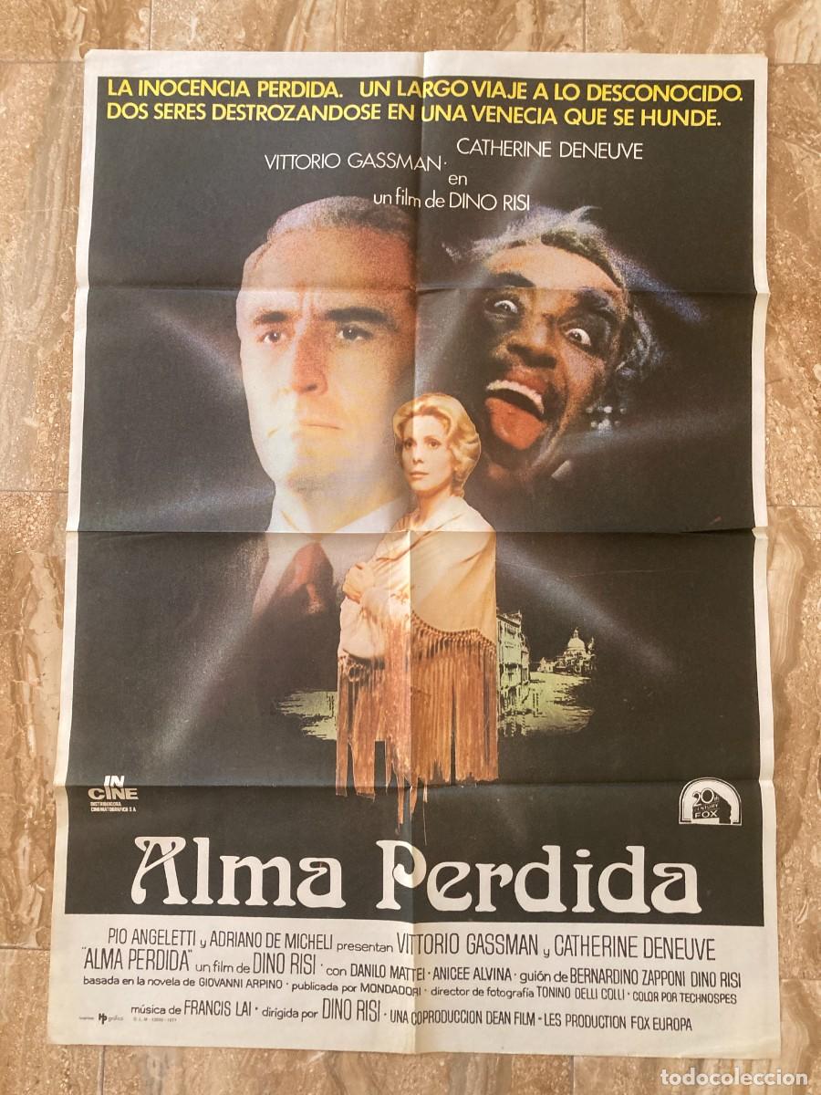 Cine: Cartel cine original ALMA PERDIDA (1977) 70x100 / Vittorio Gassman - Catherine Deneuve - Dino Risi