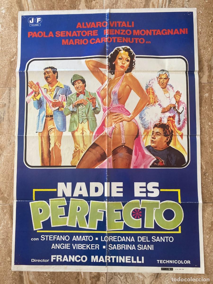 Cine: Cartel cine original NADIE ES PERFECTO (1979) 70x100 / Paola Senatore - Alvaro Vitali