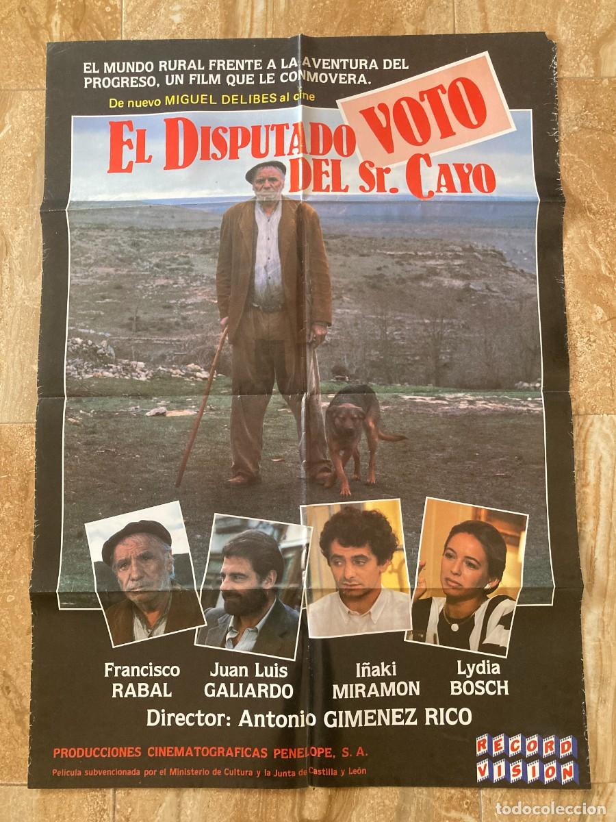 Cine: Cartel cine original EL DISPUTADO VOTO DEL SE&Ntilde;OR CAYO (1986) 70x100 / Francisco Rabal