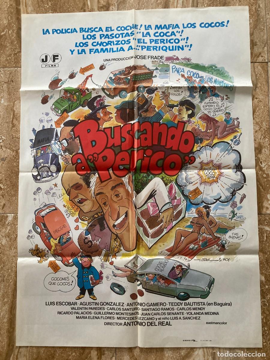 Cine: Cartel cine original BUSCANDO A PERICO (1982) 70x100 / Luis Escobar - Agust&iacute;n Gonz&aacute;lez / MAC