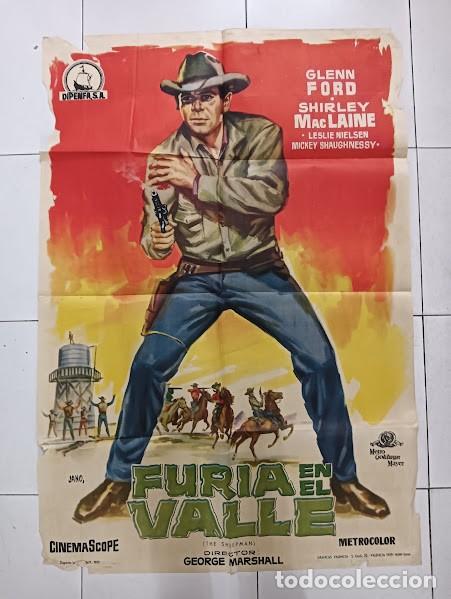 Cine: VKD 2117 FURIA EN EL VALLE GLENN FORD SHIRLEY MACLAINE POSTER ORIGINAL 70X100 ESTRENO