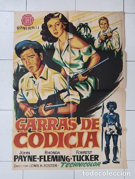 Cine: VKD 2131 GARRAS DE CODICIA JOHN PAYNE RHONDA FLEMING POSTER ORIGINAL 70X100 ESTRENO LITOGRAFIA