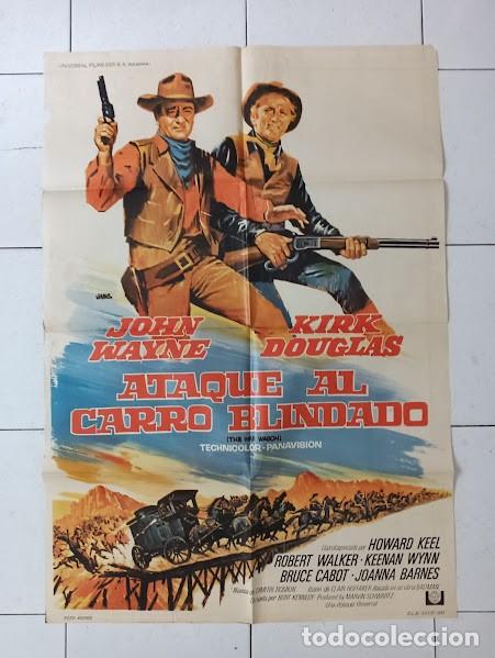 Cine: VKD 2138 ATAQUE AL CARRO BLINDADO JOHN WAYNE KIRK DOUGLAS JANO POSTER ORIGINAL 70X100 ESTRENO