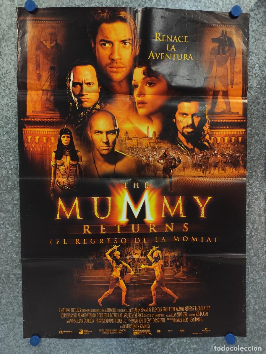 Cine: El regreso de LA MOMIA Mummy Returns. BRENDAN FRASER. A&Ntilde;O 2001. POSTER ORIGINAL