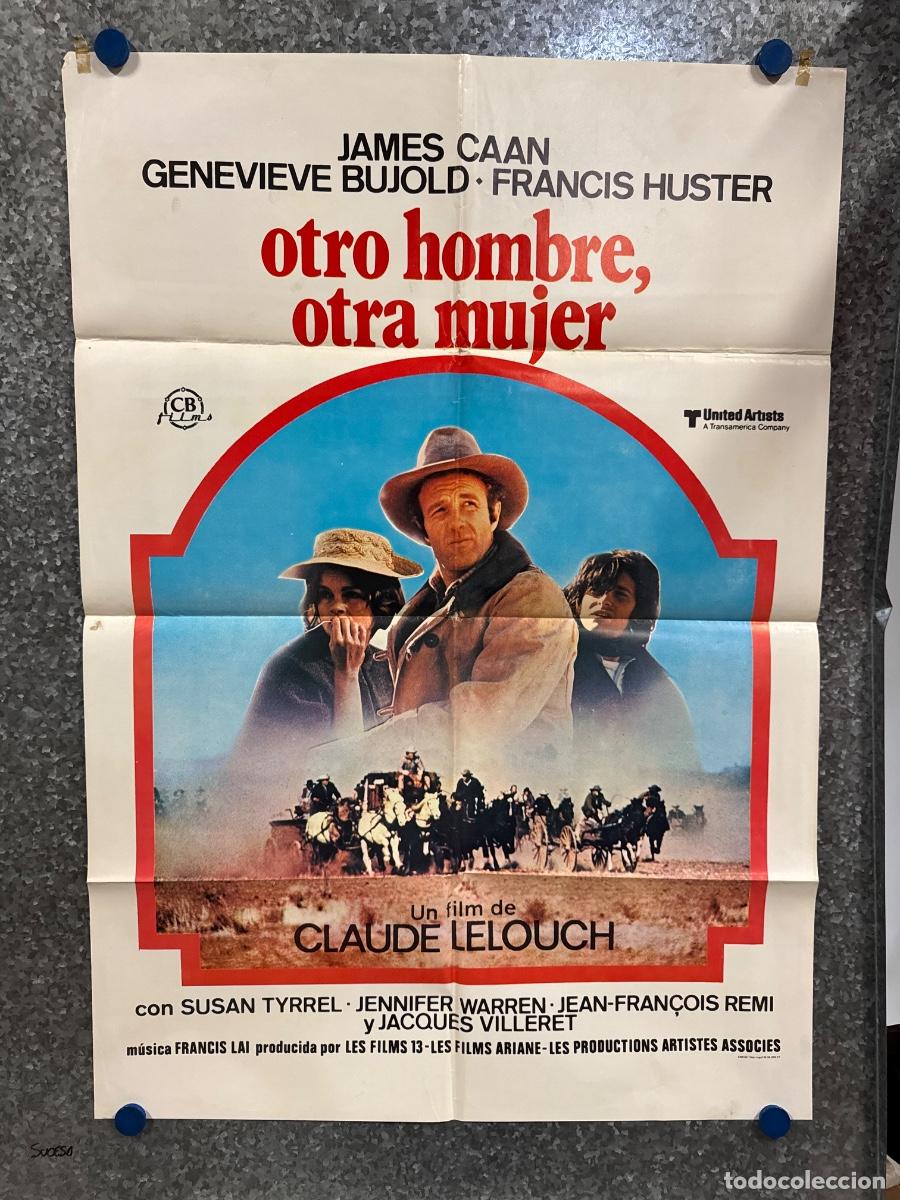 Cine: Otro hombre otra mujer, James Caan ,Francis Huster, A&ntilde;o 1977, POSTER ORIGINAL