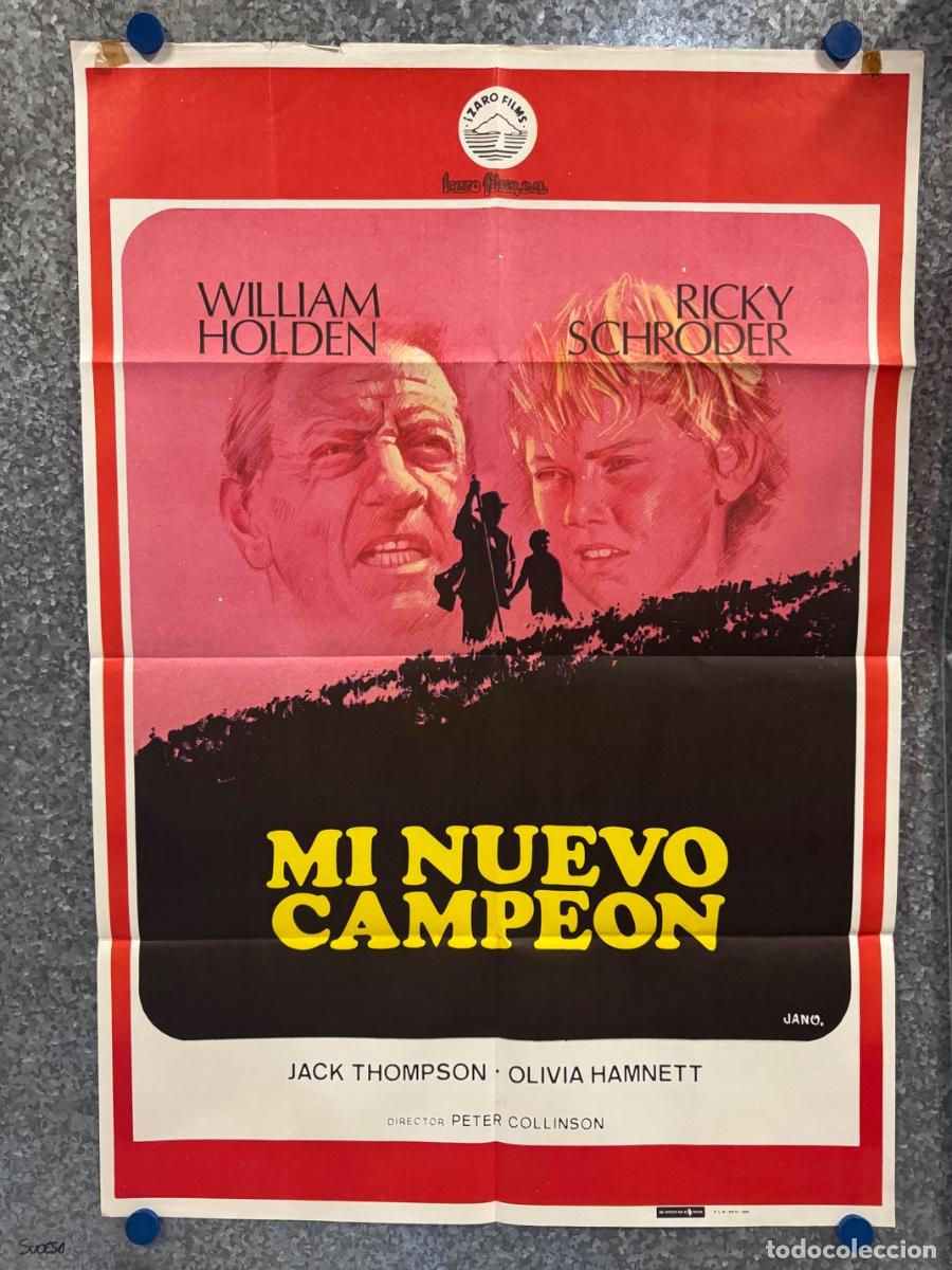 Cine: Mi nuevo campeon, William Holden ,Ricky Schroder, A&ntilde;o 1980, POSTER ORIGINAL